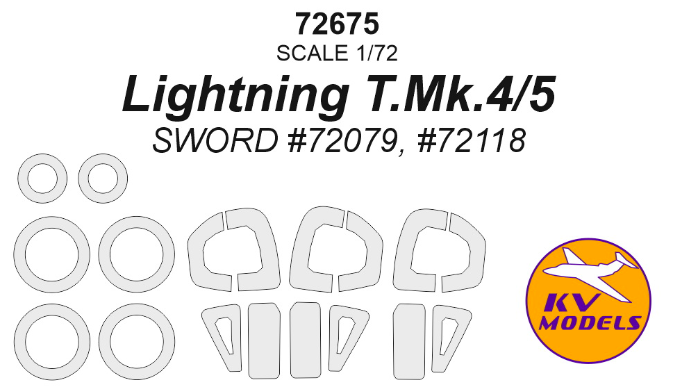 1:72 Окрасочная маска для Lightning T.Mk.4/5 (SWORD #72079, #72118) + маски на диски и колеса - 72675