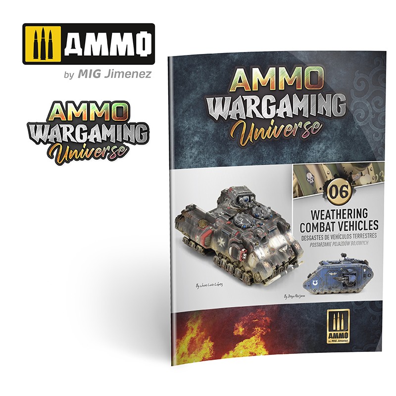 AMMO WARGAMING UNIVERSE Книга 06 - Везеринг боевых машин (английский, испанский, польский) / Book 06 - Weathering Combat Vehicles - AMIG6925