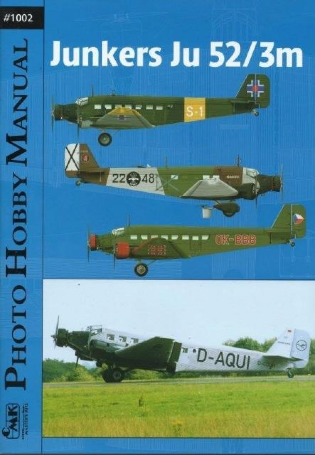 Photo Hobby Manual Ju 52 - 129-1002