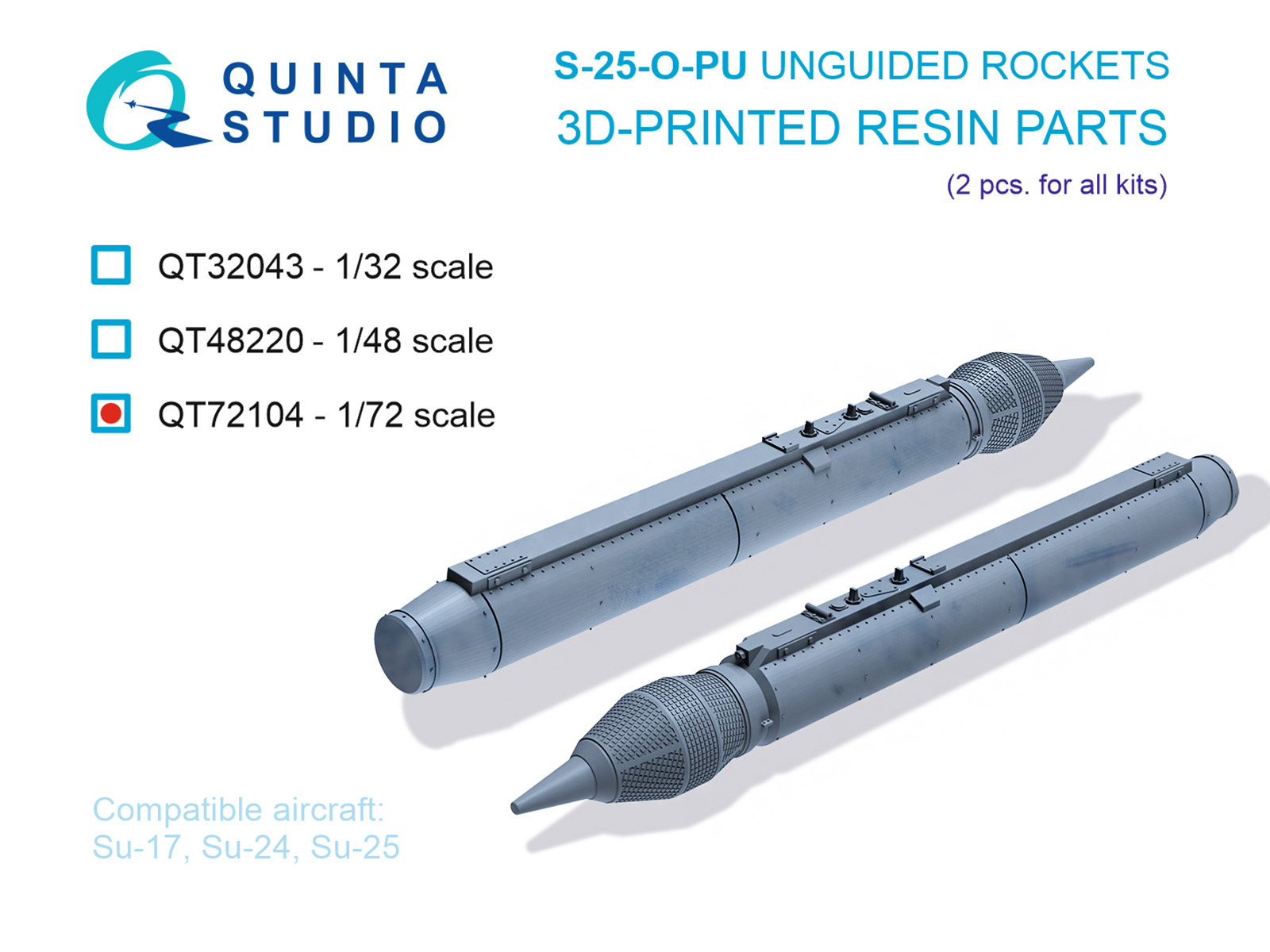 1:72 Неуправляемые Ракеты С-25-О-ПУ, 2 шт. (для всех моделей) - QT72104
