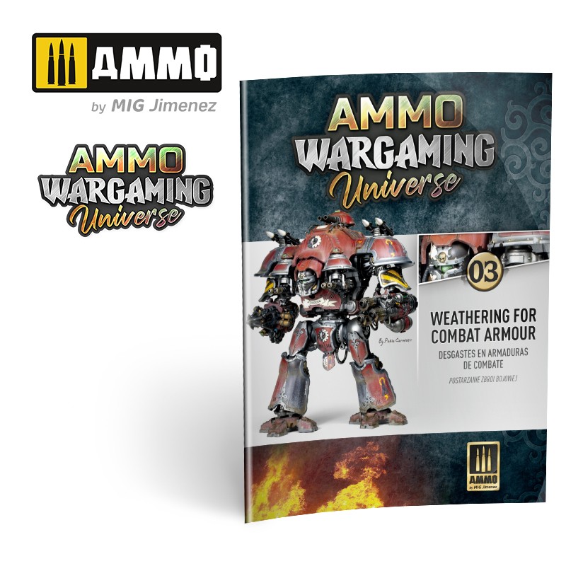 AMMO WARGAMING UNIVERSE Книга 03 - везеринг боевой брони (английский, испанский, польский) / Book 03 - Weathering Combat Armour (English, Castellano, Polski) - AMIG6922