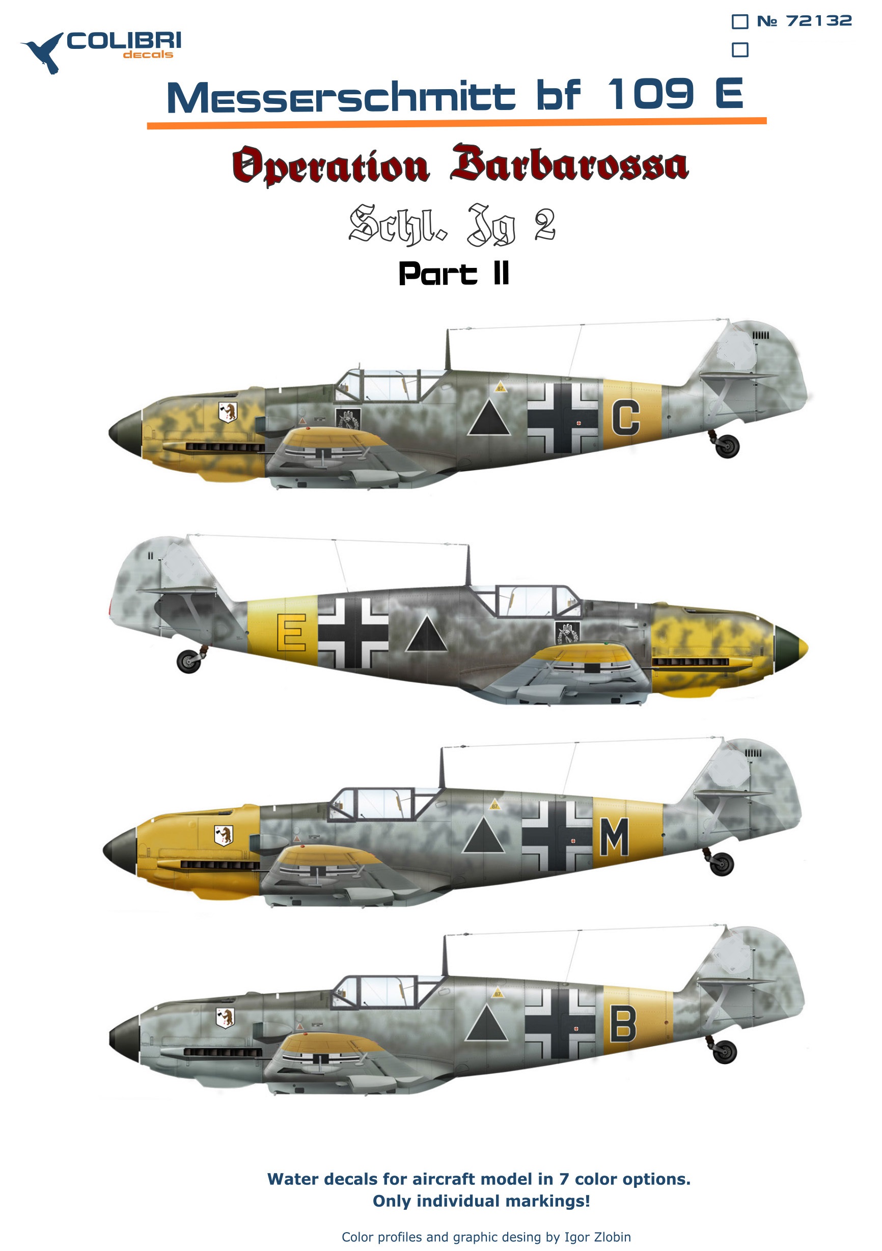 1:72 Декаль Bf-109 E (Schl)/LG 2  (Operation Barbarossa) Part II - 72132