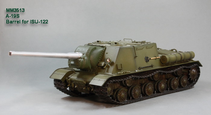 1:35 Ствол А-19С. ИСУ-122 - MM3513