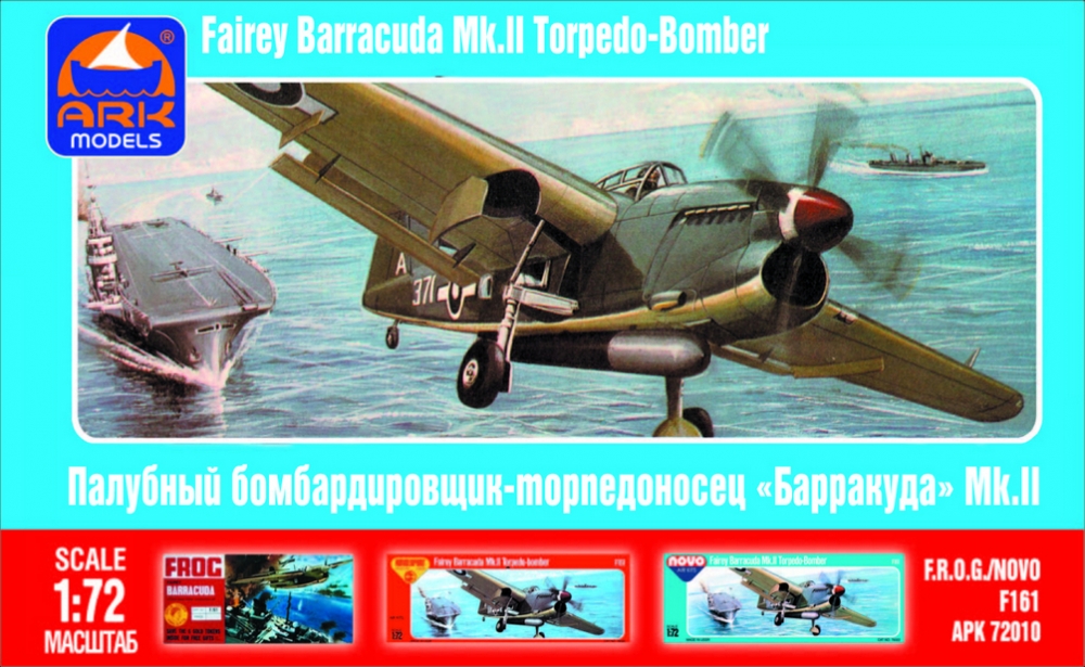 1:72 Сборная модель Британский палубный бомбардировщик-торпедоносец Fairey Barracuda - 72010