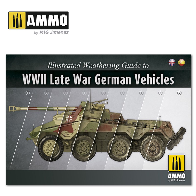 ILLUSTRATED GUIDE OF WWII LATE GERMAN VEHICLES (на испанском и английском языке) - AMIG6015