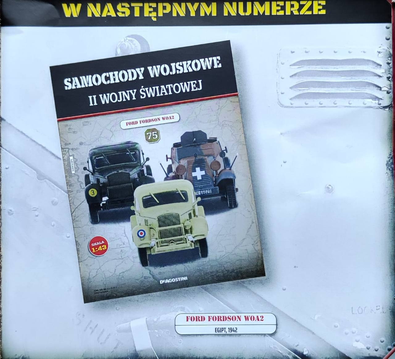 1:43 FORD Fordson W0A2 из серии Samochody Wojskowe Ii Wojny Światowej 75 - SW075