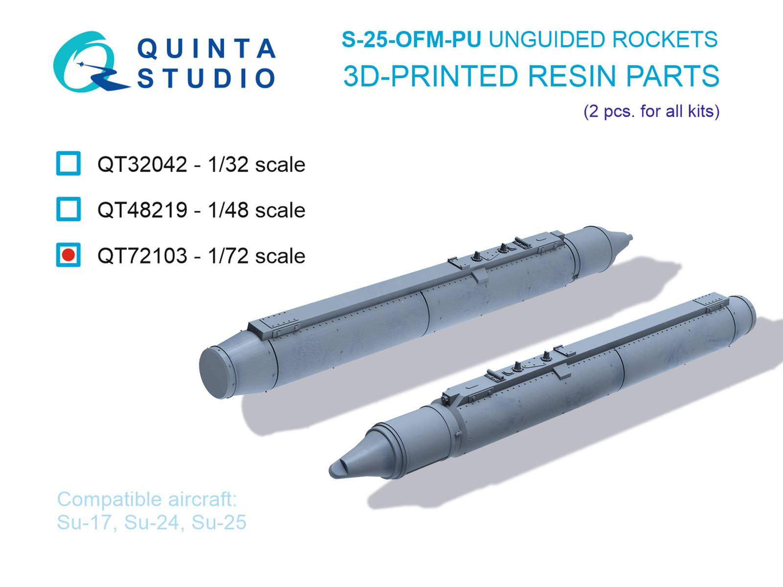 1:72 Неуправляемые Ракеты С-25-ОФМ-ПУ, 2 шт. (для всех моделей) - QT72103