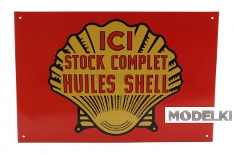 ACCESSORIES Metal Plate - Ici Stock Complet Huiles Shell - PB220
